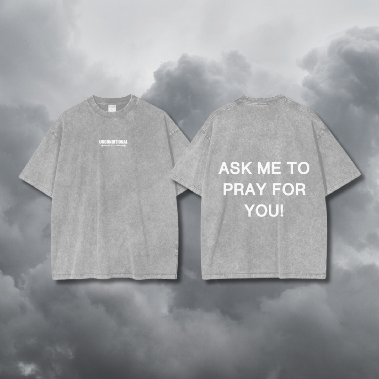 UNCONDITIONAL 004 "FAITH" Acid Wash Oversized Graphic Tee (PRAY)